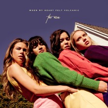 The Aces – When My Heart Felt Volcanic