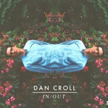 Dan Croll – In/Out