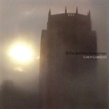 Echo and the Bunnymen – Live in Liverpool