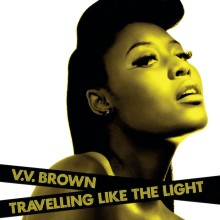 V V Brown – Travelling Like the Light